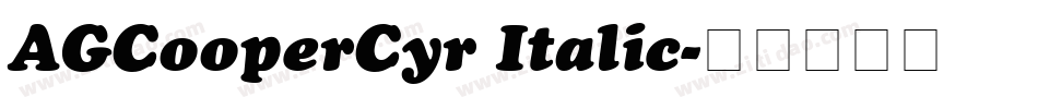 AGCooperCyr Italic字体转换